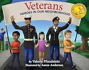 Imagen del vendedor de Veterans : Heroes in Our Neighborhood a la venta por GreatBookPrices