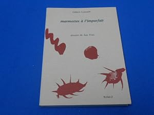 Image du vendeur pour Marmottes  l'imparfait mis en vente par Emmanuelle Morin