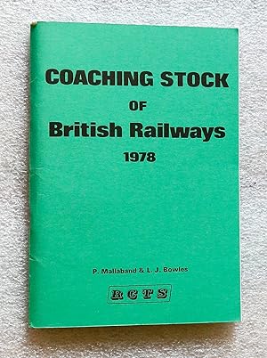 Bild des Verkufers fr British Rail Coaching Stock 1978 zum Verkauf von Cotswold Valley Books