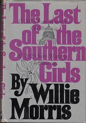 Seller image for The last of the southern girls for sale by Old Bookie