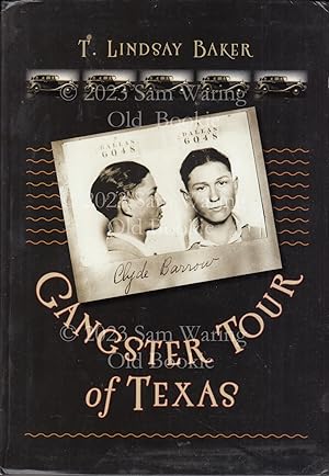 Gangster tour of Texas