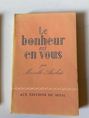 Image du vendeur pour Le Bonheur est en Vous mis en vente par Librairie Axel Benadi