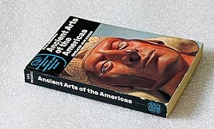 Ancient Arts of the Americas: Second, Revised Edition