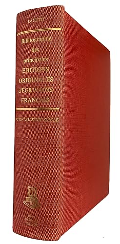 Immagine del venditore per Bibliographie des Principales Editions Originales d'Ecrivains Francais du XVe au XVIIIe Siecle venduto da J. Patrick McGahern Books Inc. (ABAC)