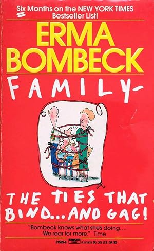 Seller image for Family--The Ties that Bind . . . And Gag! for sale by Kayleighbug Books, IOBA