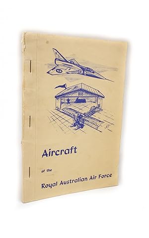 Immagine del venditore per Aircraft of the Royal Australian Air Force venduto da Rare Aviation Books