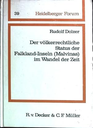 Bild des Verkufers fr Der vlkerrechtliche Status der Falsland-Inseln (Malvins) im Wandel der Zeit. Heidelberger Forum 39. zum Verkauf von books4less (Versandantiquariat Petra Gros GmbH & Co. KG)