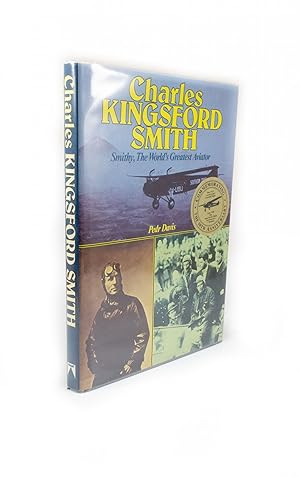 Charles Kingsford Smith Smithy, The World's Greatest Aviator