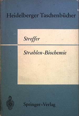 Seller image for Strahlen-Biochemie. Heidelberger Taschenbcher ; Bd. 59/60 for sale by books4less (Versandantiquariat Petra Gros GmbH & Co. KG)