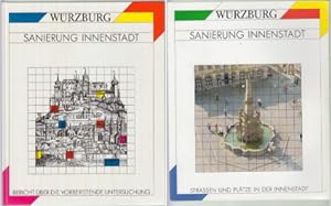 Stadt Würzburg Sanierung Innenstadt: Bericht über die vorbereitenden Untersuchungen für das gepla...