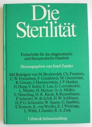 Imagen del vendedor de Die Sterilitt. - Fortschritte fr das diagnostische und therapeutische Handeln. a la venta por BuchKunst-Usedom / Kunsthalle
