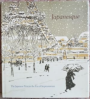 Imagen del vendedor de Japanesque: The Japanese Print in the Era of Impressionism a la venta por The Green Arcade
