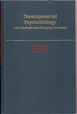Seller image for Developmental Psychobiology : New Methods and Changing Concepts for sale by Jonathan Grobe Books