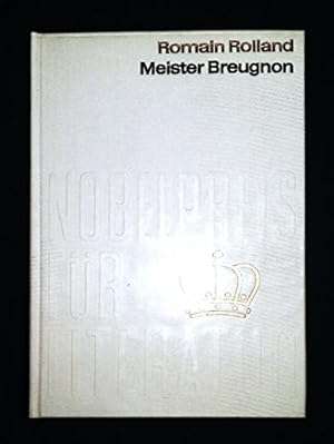 Image du vendeur pour Meister Breugnon. Aus der Sammlung Nobelpreis fr Literatur 1915 mis en vente par Gabis Bcherlager