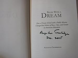 Seller image for Begin With A Dream for sale by Old Scrolls Book Shop