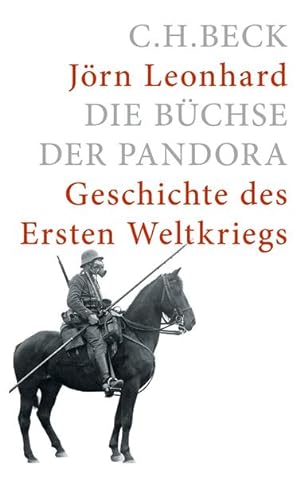 Bild des Verkufers fr Die Bchse der Pandora: Geschichte des Ersten Weltkriegs zum Verkauf von Antiquariat Armebooks