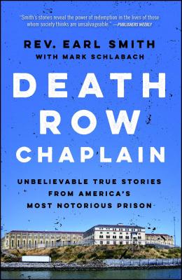 Seller image for Death Row Chaplain: Unbelievable True Stories from America's Most Notorious Prison (Paperback or Softback) for sale by BargainBookStores