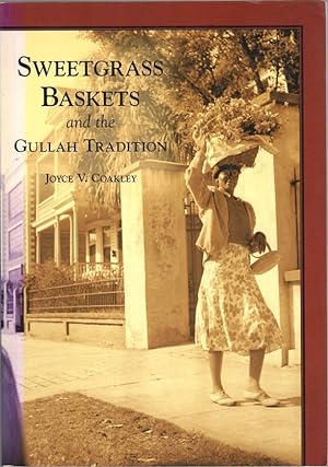 Sweetgrass Baskets and the Gullah Tradition