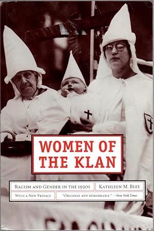 Image du vendeur pour Women of the Klan: Racism and Gender in the 1920s: With a New Preface mis en vente par Clausen Books, RMABA