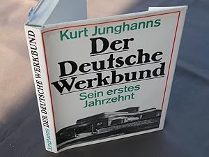 Imagen del vendedor de Der Deutsche Werkbund. Sein erstes Jahrzehnt. a la venta por Antiquariat Hubertus von Somogyi-Erddy