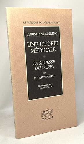 Image du vendeur pour Utopie Medicale - la sagesse du corps mis en vente par crealivres