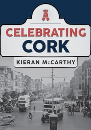 Seller image for Celebrating Cork for sale by GreatBookPrices