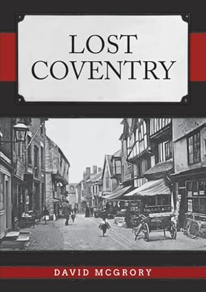 Seller image for Lost Coventry for sale by GreatBookPrices