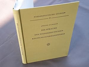 Die Sprache des Niederdeutschen Reepschlägerhandwerks.