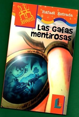 Imagen del vendedor de LAS GAFAS MENTIROSAS. a la venta por Librera DANTE