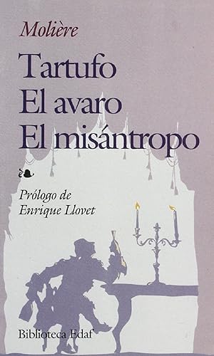 Imagen del vendedor de Tartufo, El Avaro, El Misntropo (Narrativa) (Spanish Edition) a la venta por Von Kickblanc
