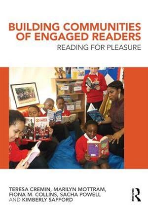 Bild des Verkufers fr Building Communities of Engaged Readers : Reading for pleasure zum Verkauf von AHA-BUCH GmbH