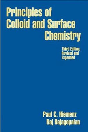 Immagine del venditore per Principles of Colloid and Surface Chemistry, Revised and Expanded venduto da AHA-BUCH GmbH