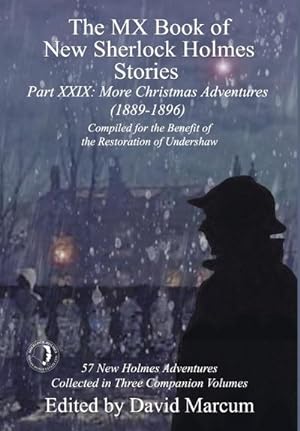 Bild des Verkufers fr The MX Book of New Sherlock Holmes Stories Part XXIX : More Christmas Adventures (1889-1896) zum Verkauf von AHA-BUCH GmbH