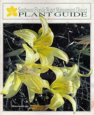 Seller image for Southwest Florida Water Management District Plant Guide for sale by Yosemite Street Books