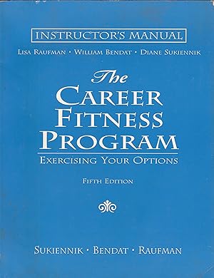 Bild des Verkufers fr The Career Fitness Program Instructor's Manual zum Verkauf von Yosemite Street Books