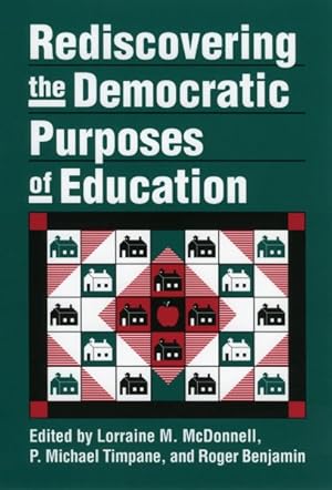 Seller image for Rediscovering the Democratic Purposes of Education for sale by GreatBookPrices