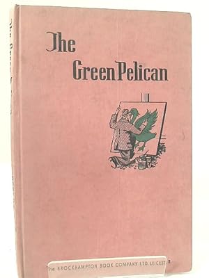 Bild des Verkufers fr The Green Pelican and Other Stories zum Verkauf von World of Rare Books