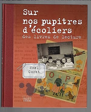 Sur nos pupitres d'écoliers : Des livres de lecture