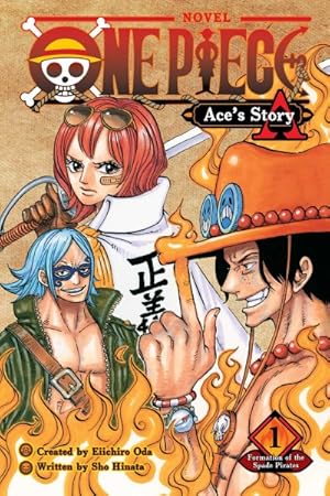 Immagine del venditore per One Piece Ace's Story : Formation of the Spade Pirates venduto da GreatBookPrices