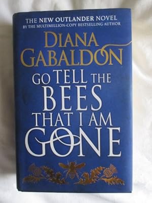 Seller image for Go Tell The Bees That I am Gone for sale by MacKellar Art &  Books