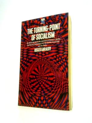 Bild des Verkufers fr The Turning Point of Socialism zum Verkauf von World of Rare Books