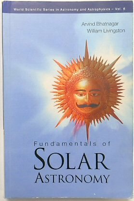 Fundamentals of Solar Astronomy