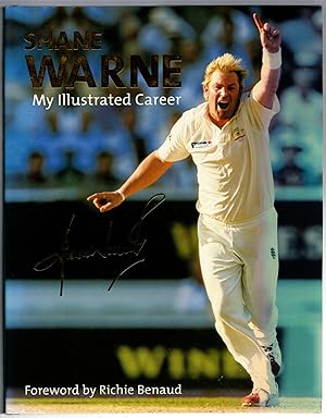Seller image for Shane Warne: My Official Illustrated Career for sale by Michael Moons Bookshop, PBFA