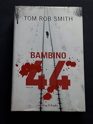Smith Tom Rob, Bambino 44, Sperling & Kupfer, 2008