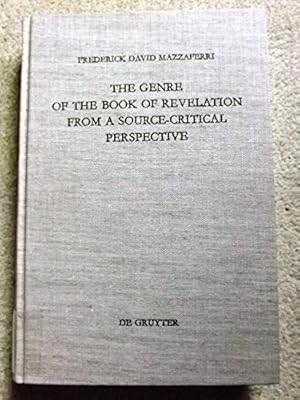 The Genre of the Book of Revelation from a Source-critical Perspective (Beihefte zur Zeitschrift ...