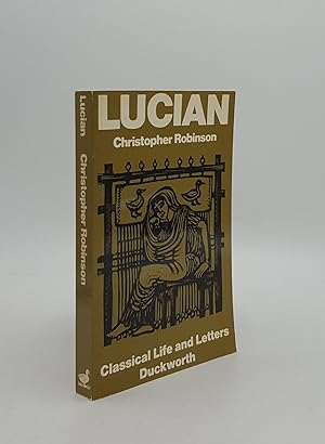 Immagine del venditore per LUCIAN And His Influence in Europe venduto da Rothwell & Dunworth (ABA, ILAB)