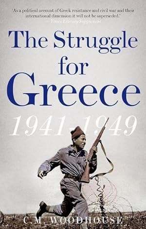 Image du vendeur pour The Struggle for Greece, 1941-1949 mis en vente par AHA-BUCH GmbH
