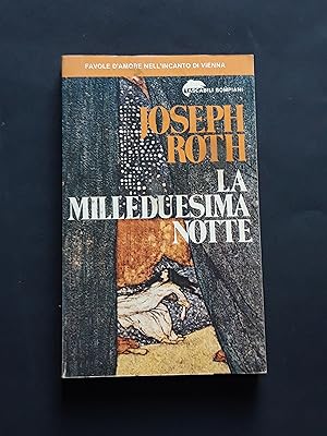 Roth Joseph, La milleduesima notte, Bompiani, 1982 - I
