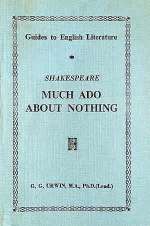 Imagen del vendedor de William Shakespeare: Much ado about nothing, (Guides to English Literature) a la venta por M Godding Books Ltd