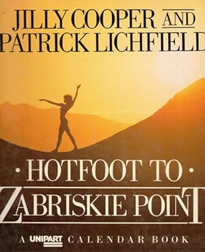 Immagine del venditore per Hotfoot to Zabriskie Point venduto da Librera Cajn Desastre